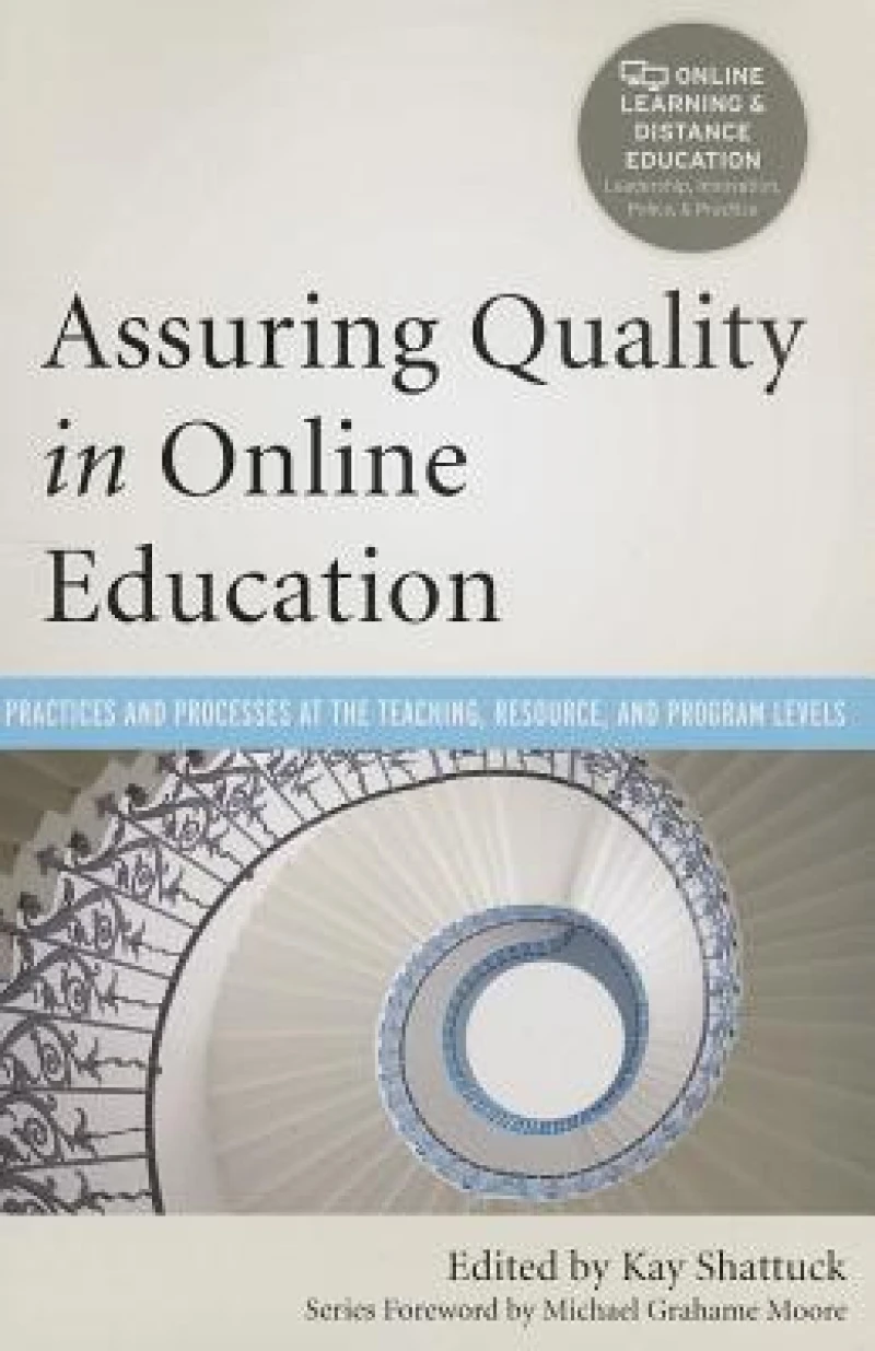 Assuring Quality in Online Education