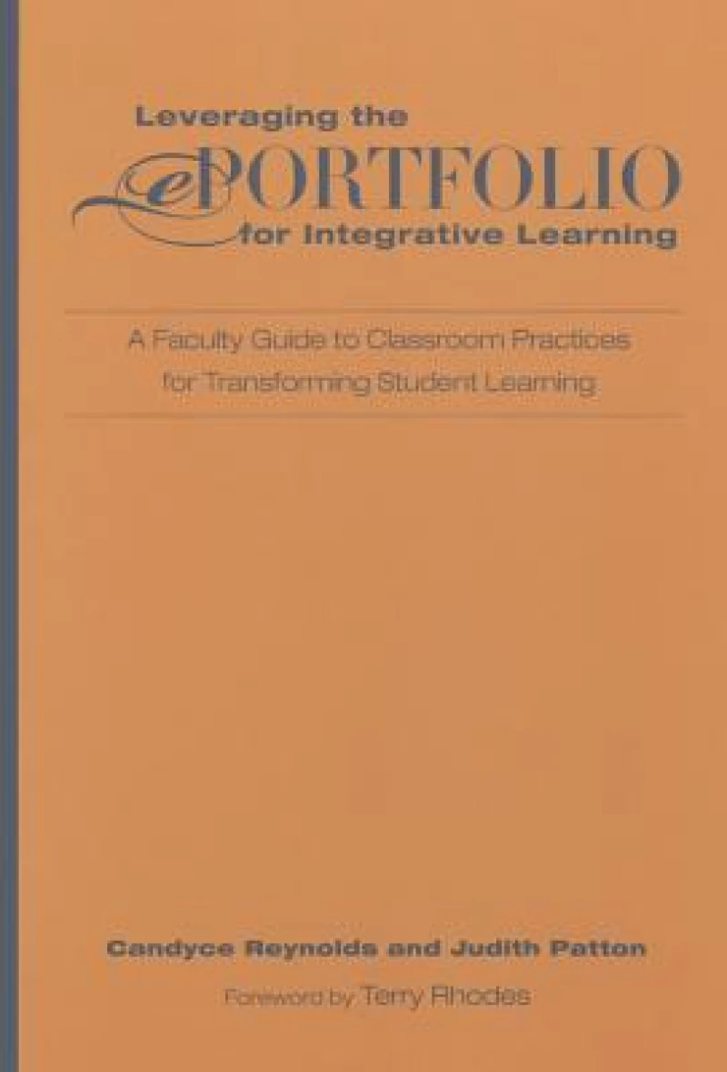 Leveraging the ePortfolio for Integrative Learning