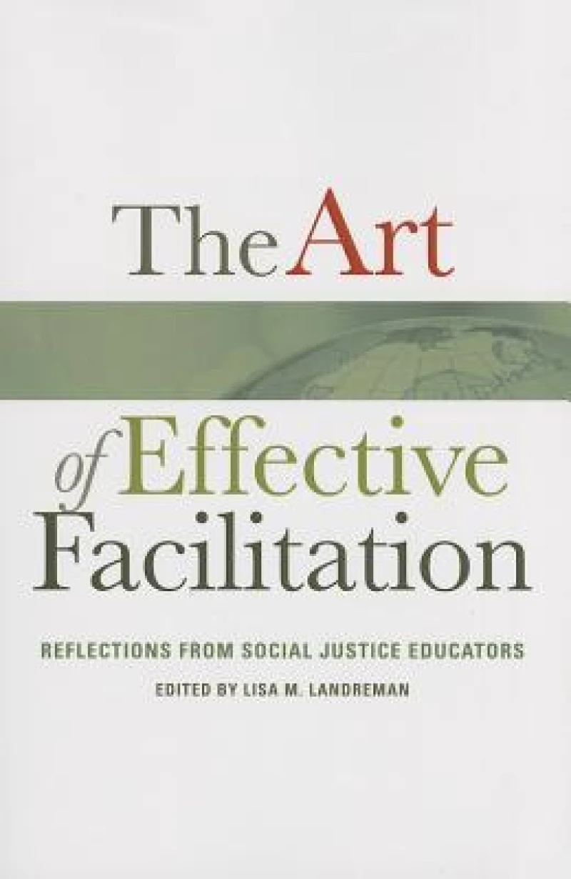 The Art of Effective Facilitation