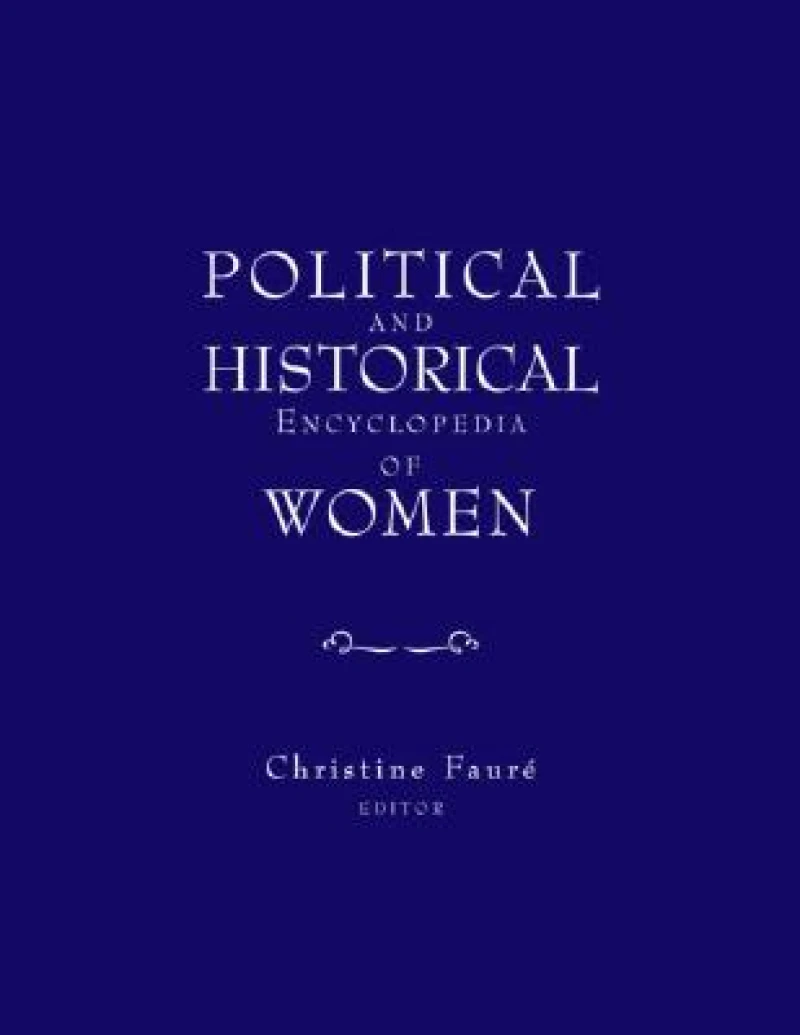 Political and Historical Encyclopedia of Women