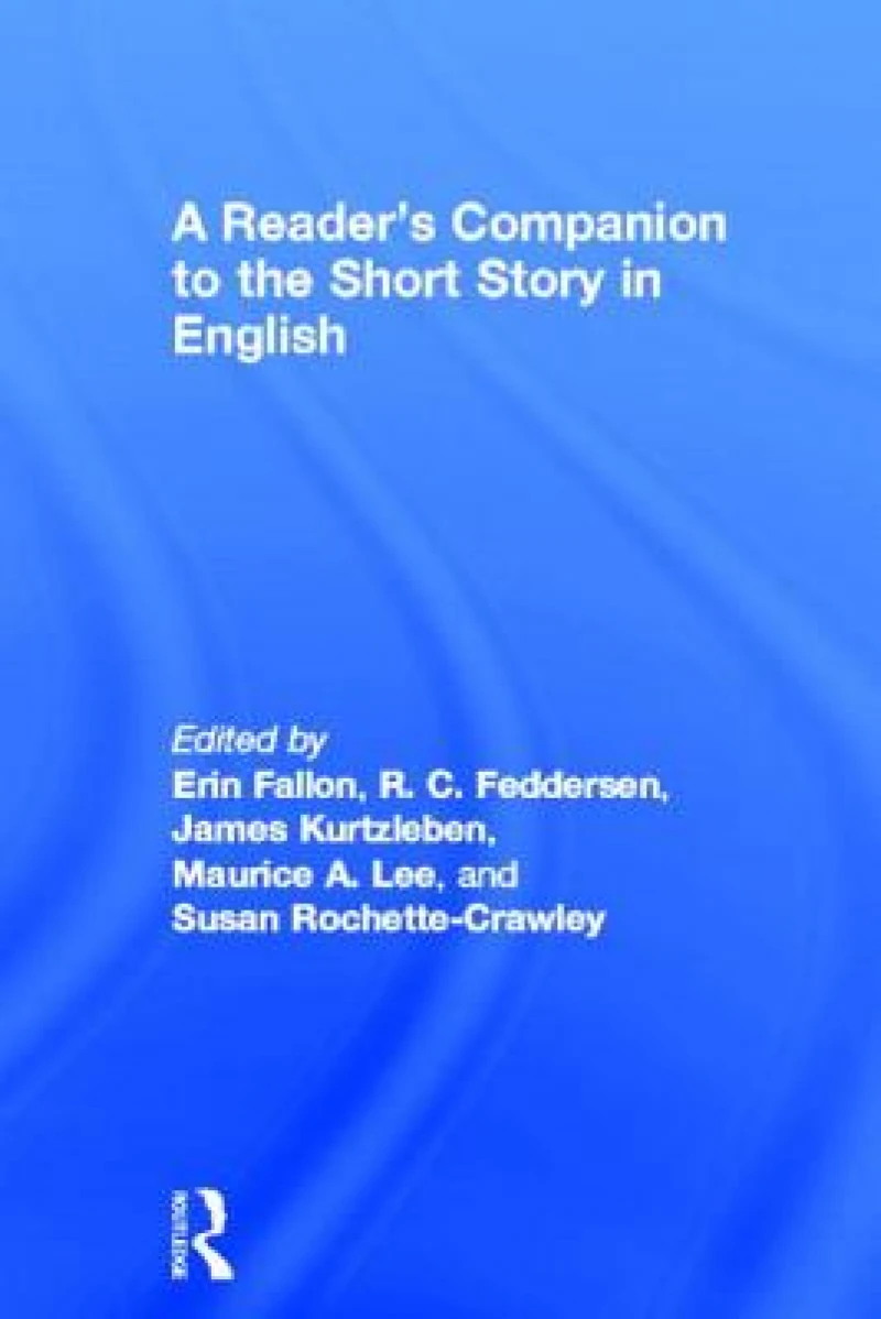 A Reader''s Companion to the Short Story in English