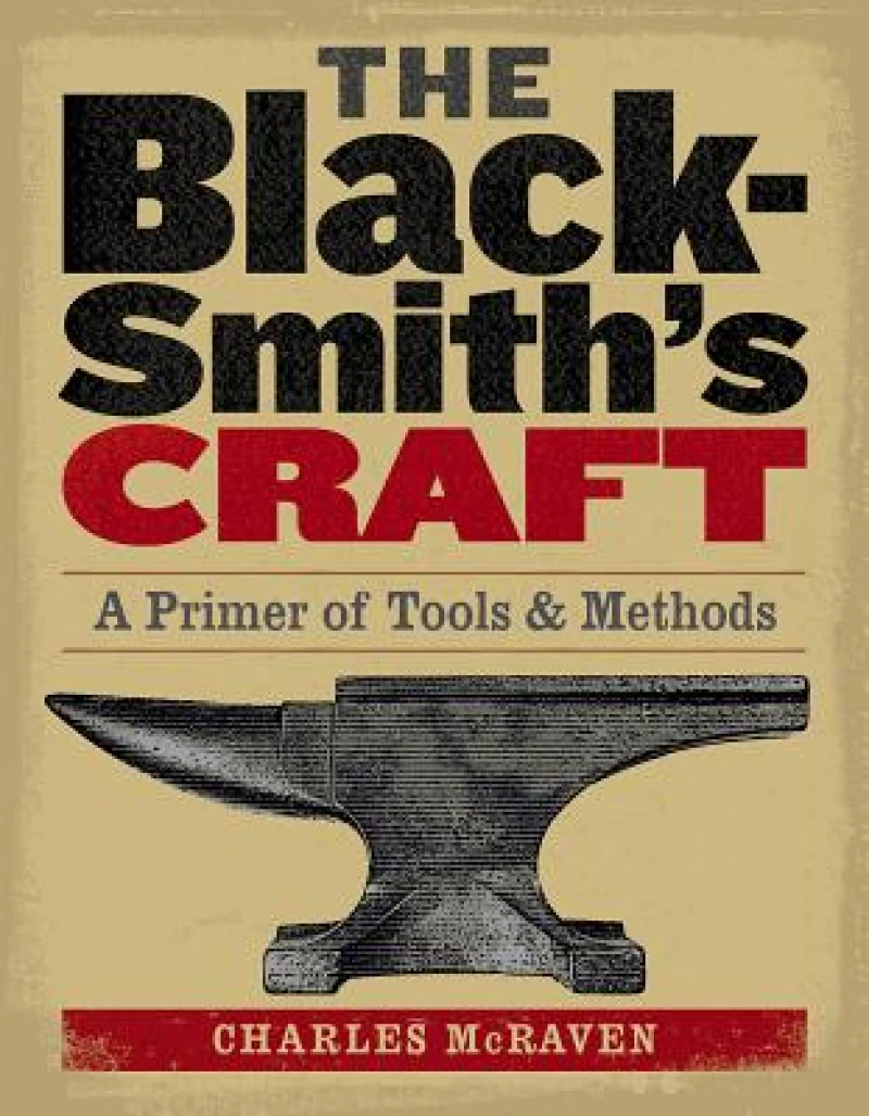 The Blacksmith''s Craft