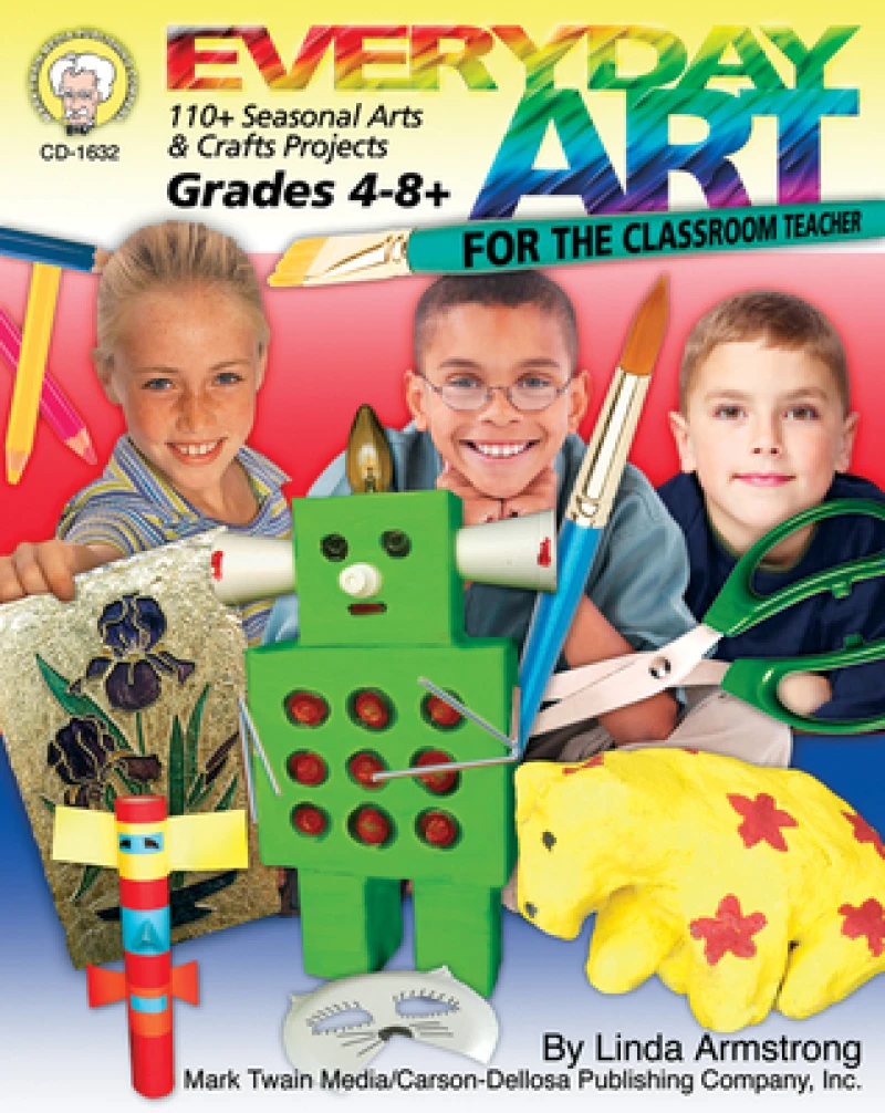 Everyday Art for the Classroom Teacher