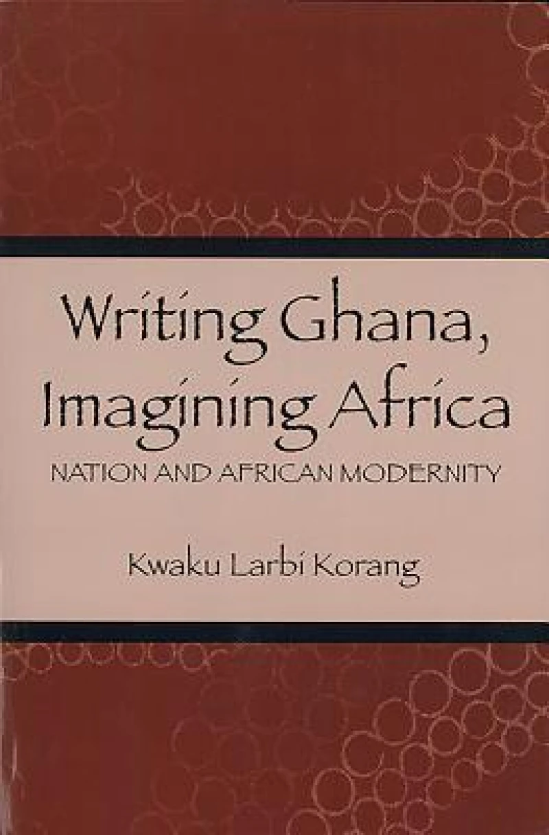 Writing Ghana, Imagining Africa