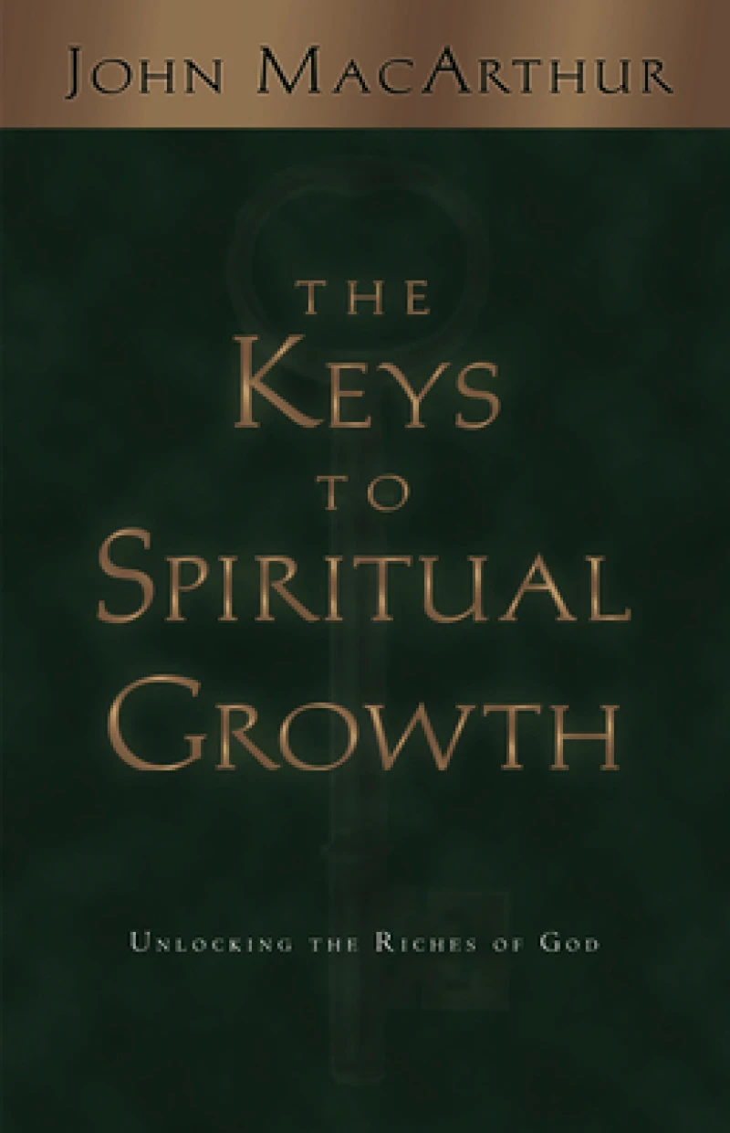 The Keys to Spiritual Growth