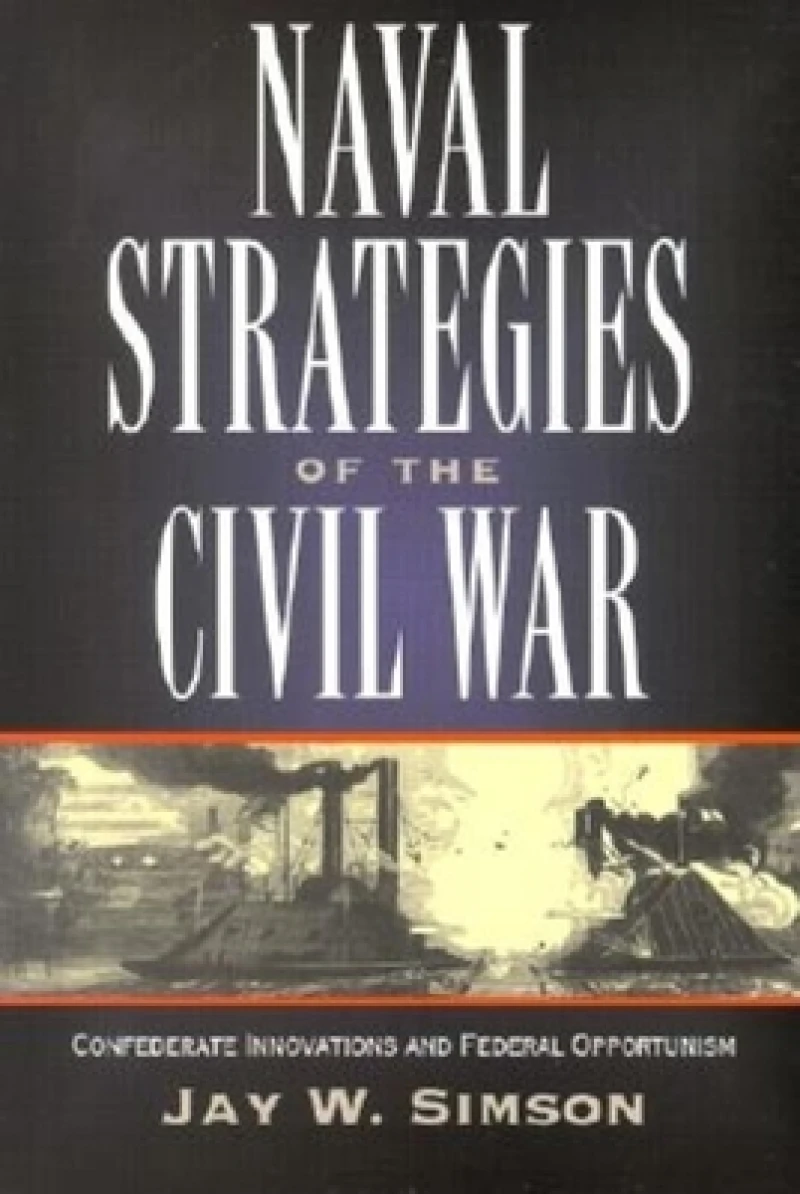 Naval Strategies in the Civil War