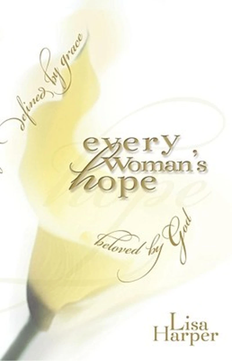 Every Woman''s Hope