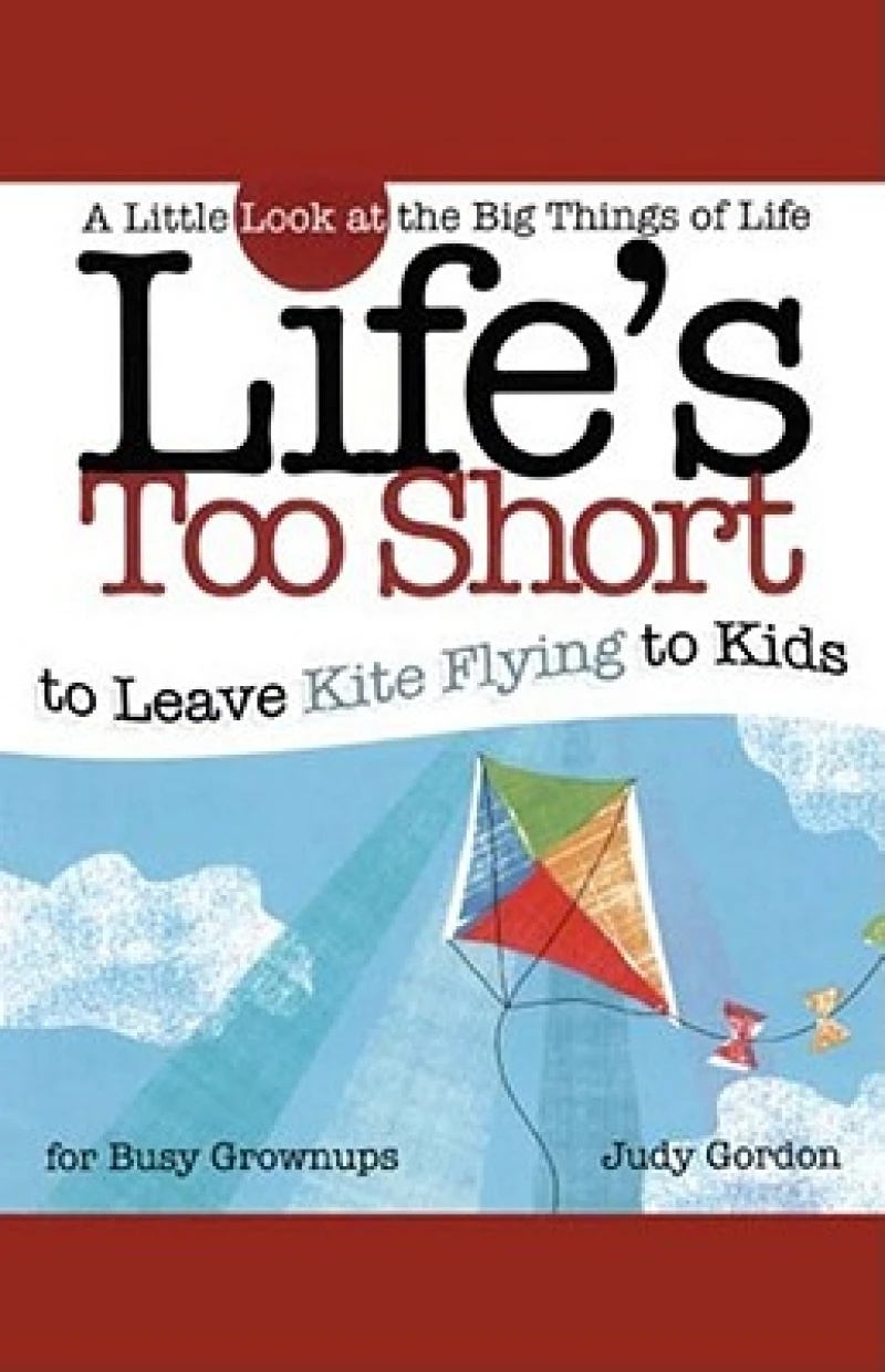 Life''s too Short to Leave Kite Flying to Kids