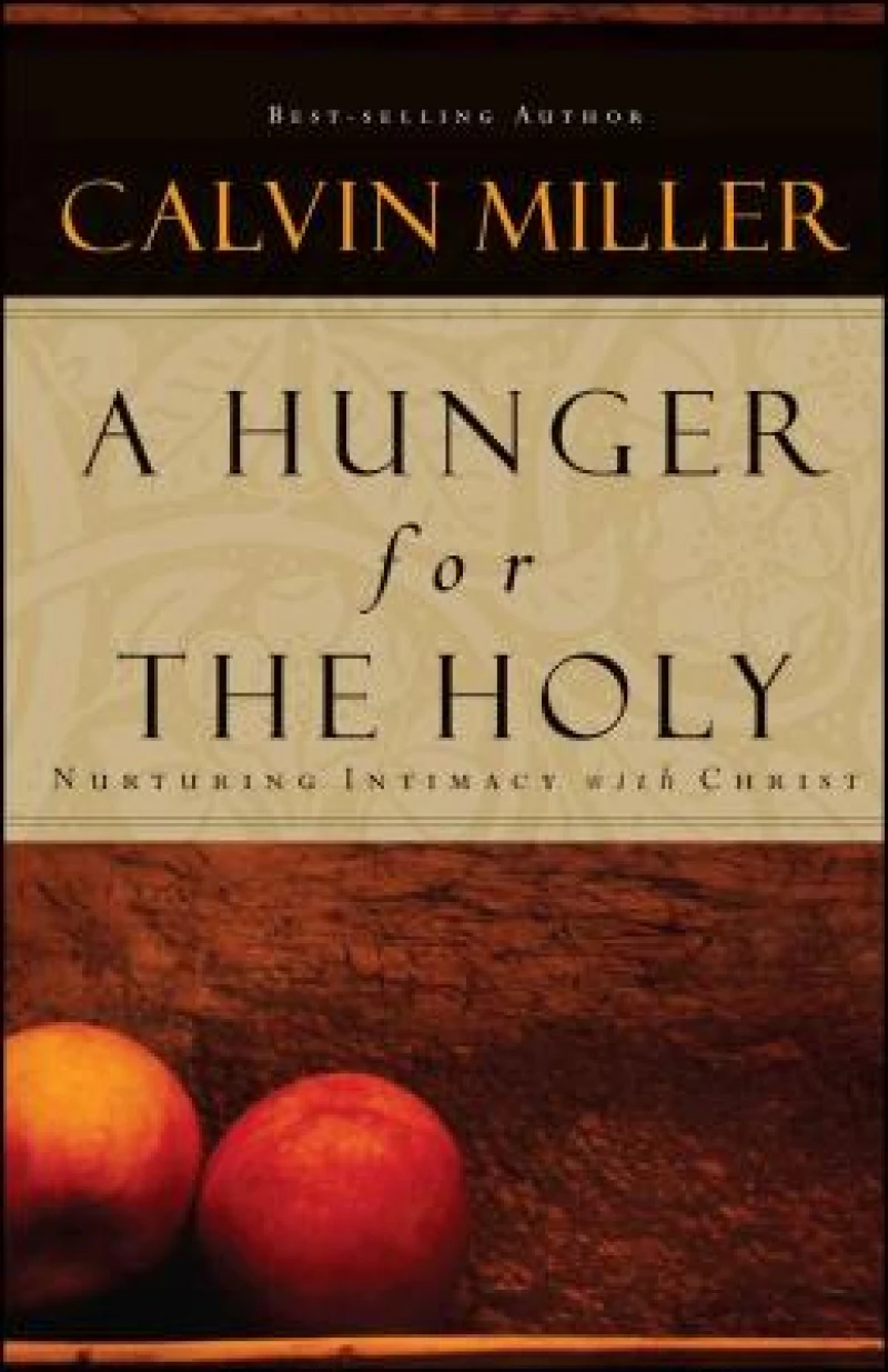 A Hunger for the Holy