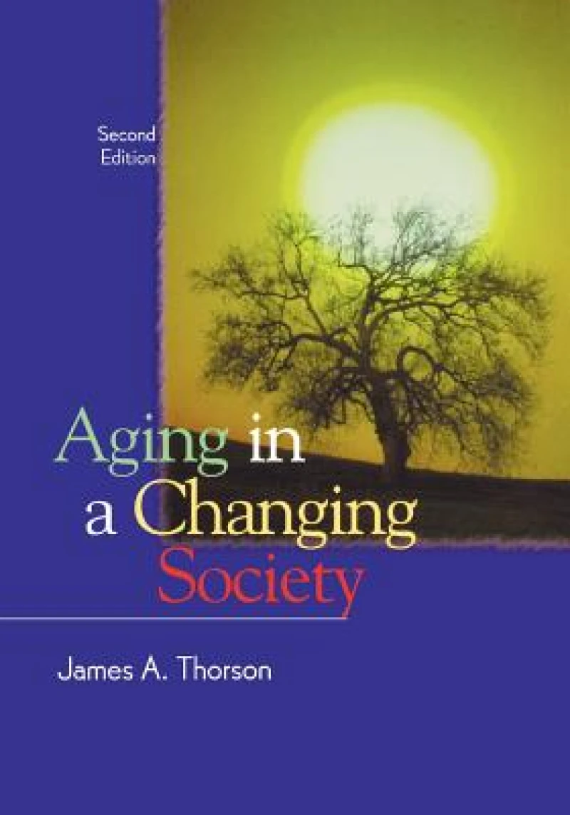 Aging in a Changing Society
