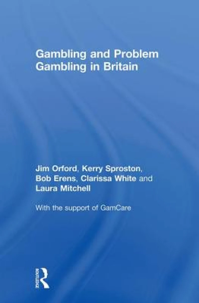 Gambling and Problem Gambling in Britain