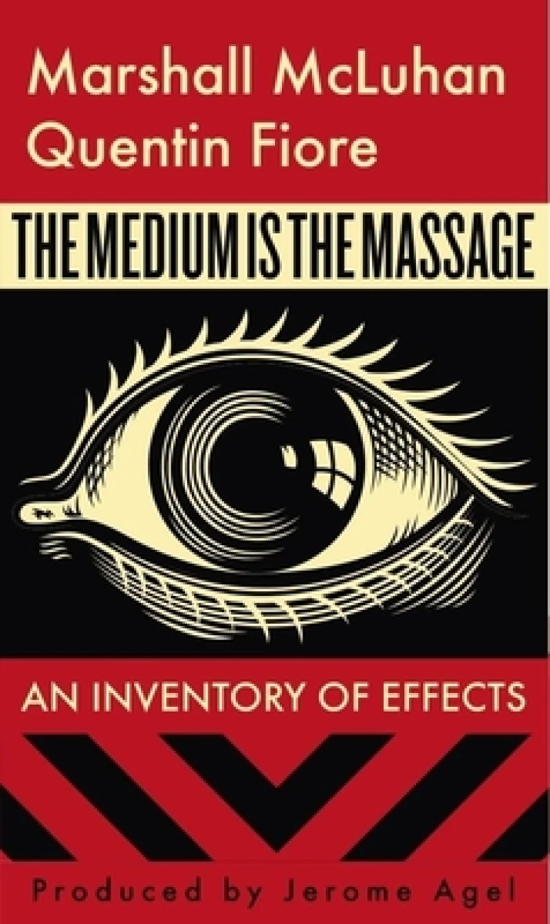 The Medium is the Massage