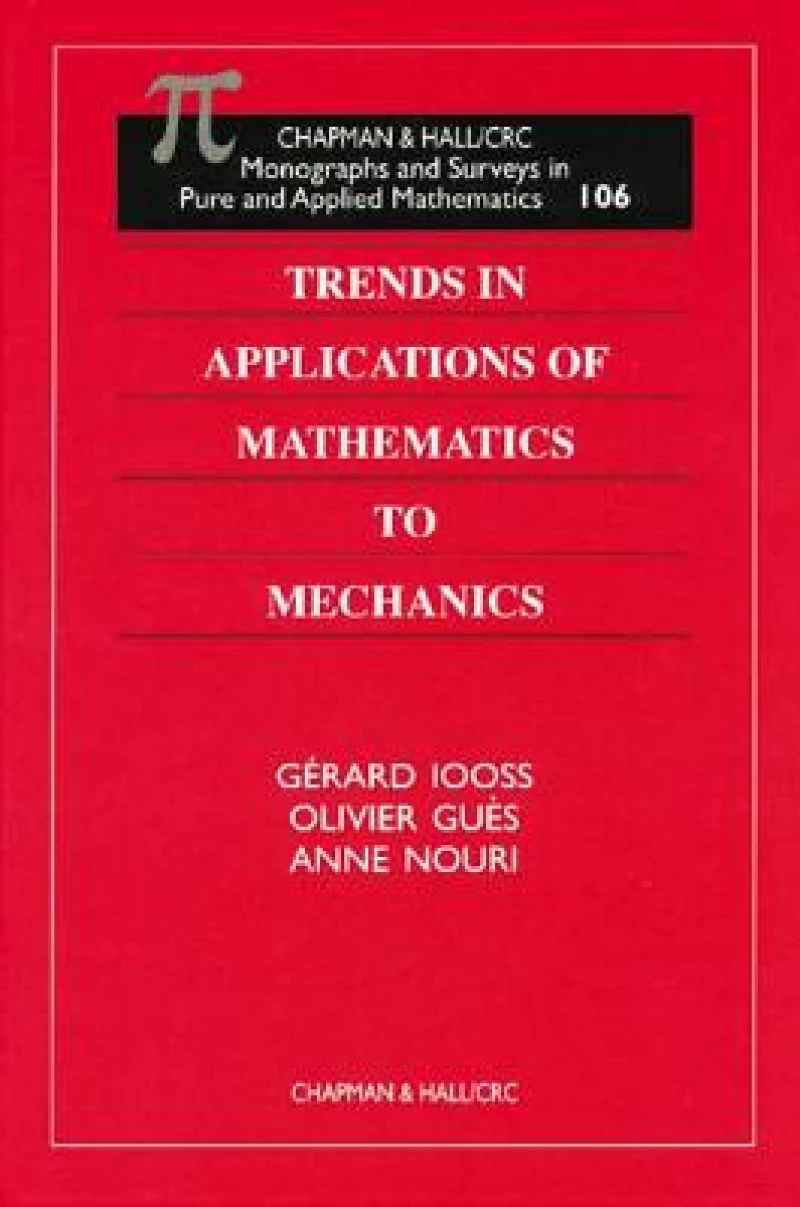 Trends in Applications of Mathematics to Mechanics