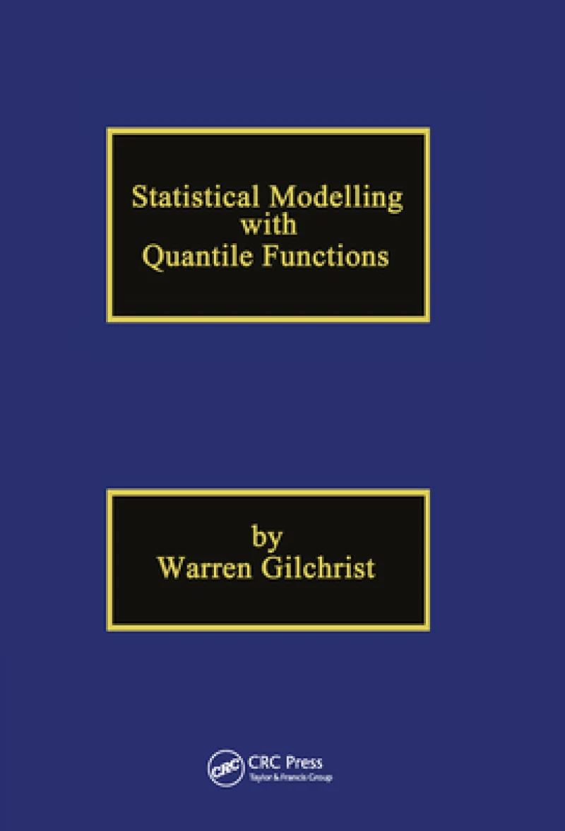 Statistical Modelling with Quantile Functions