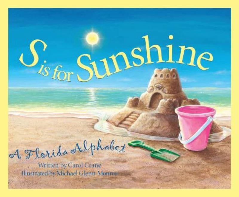 S is for Sunshine