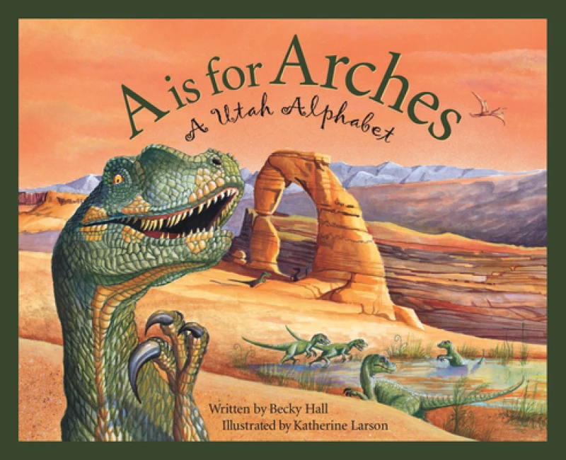 A is For Arches