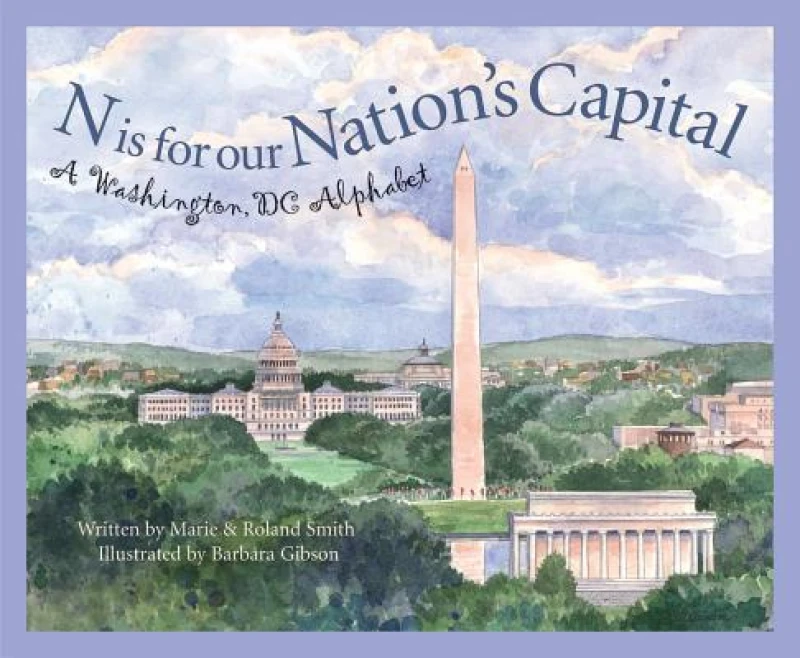 N is for Our Nation''s Capital