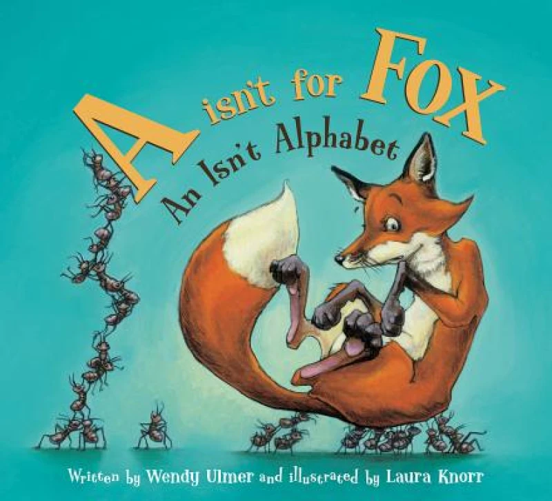 A Isn''t for Fox