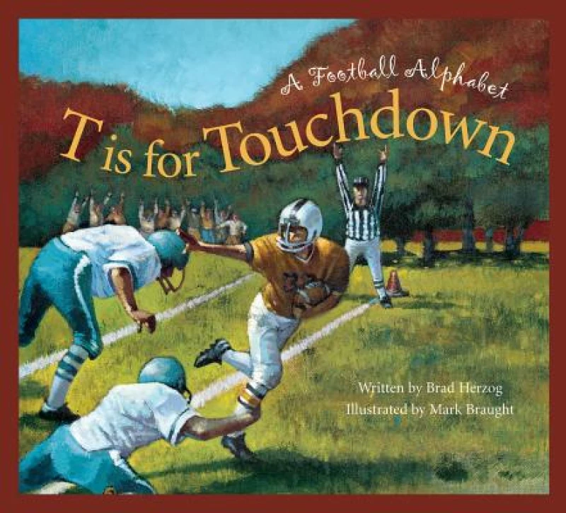 T is for Touchdown