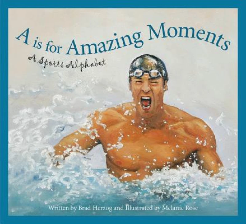 A is for Amazing Moments