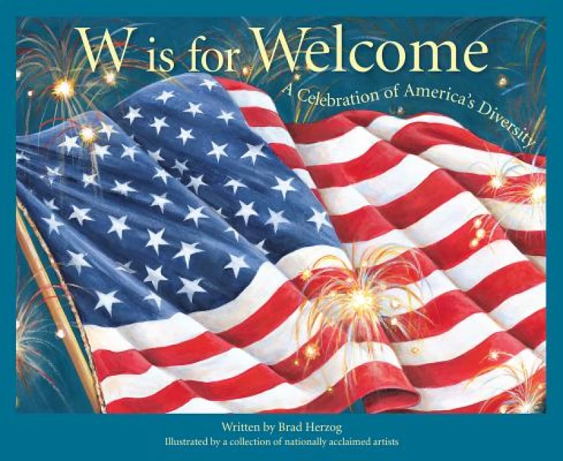 W is for Welcome