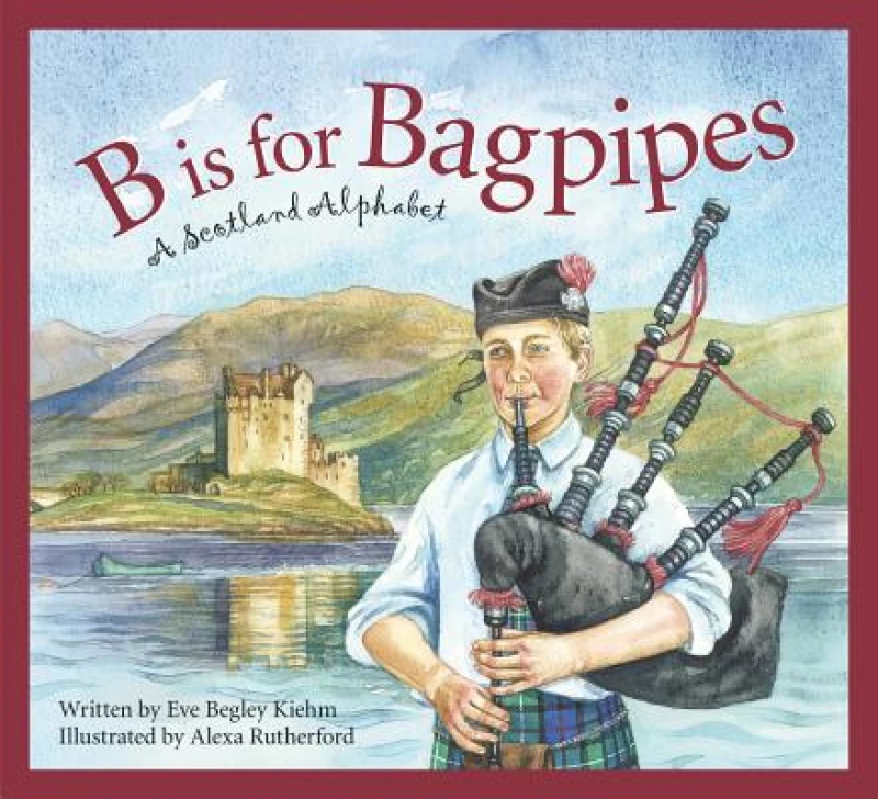 B is for Bagpipes