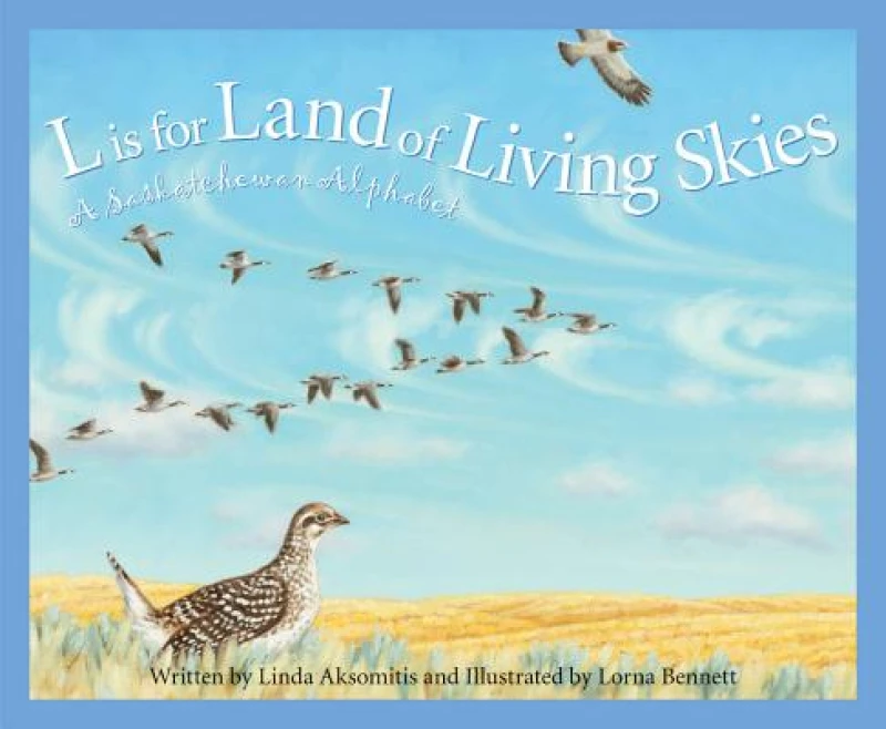 L is for Land of Living Skies