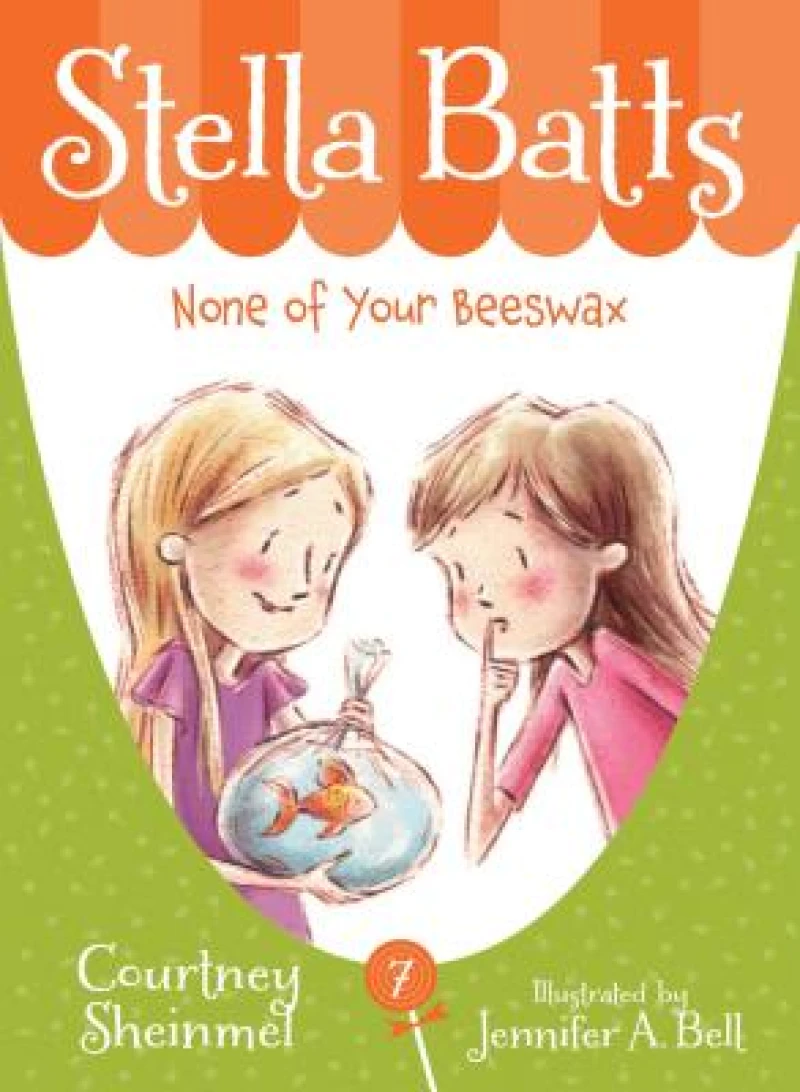 Stella Batts: None of Your Beeswax