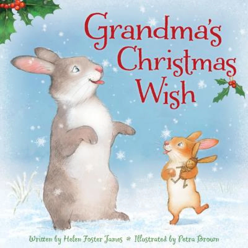 Grandma''s Christmas Wish