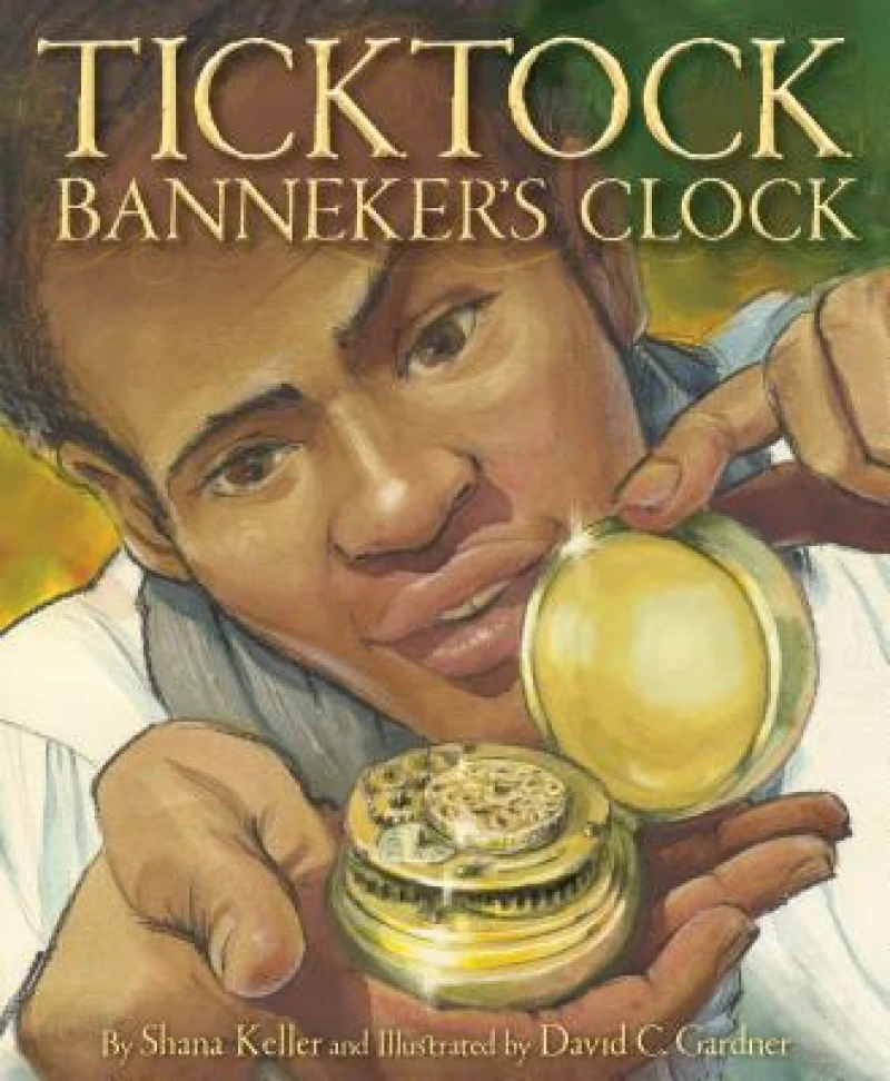 Ticktock Banneker''s Clock