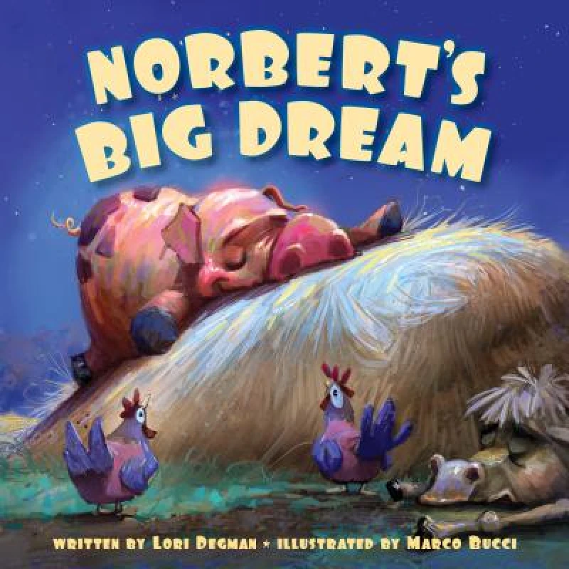 Norbert''s Big Dream