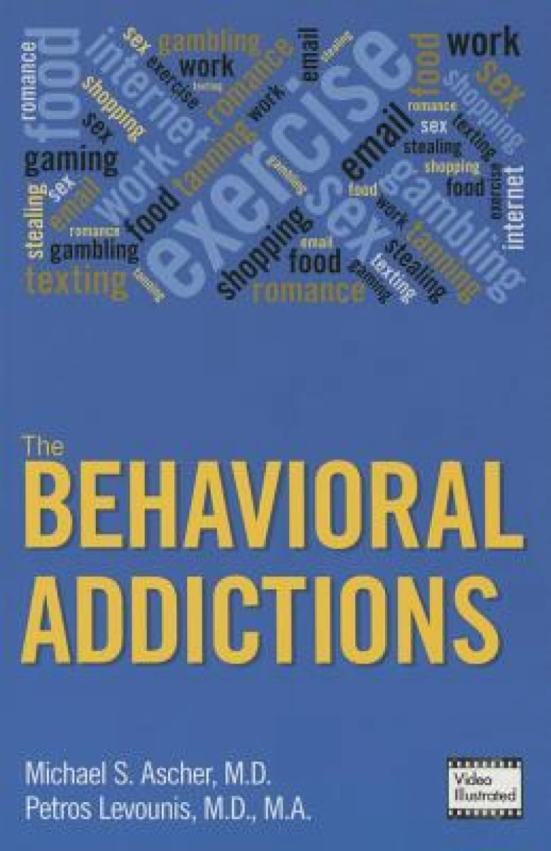 The Behavioral Addictions