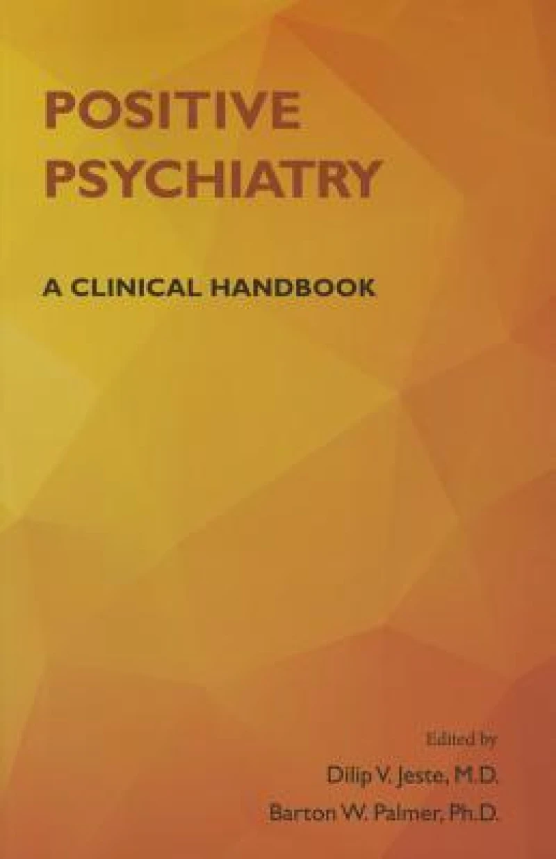 Positive Psychiatry