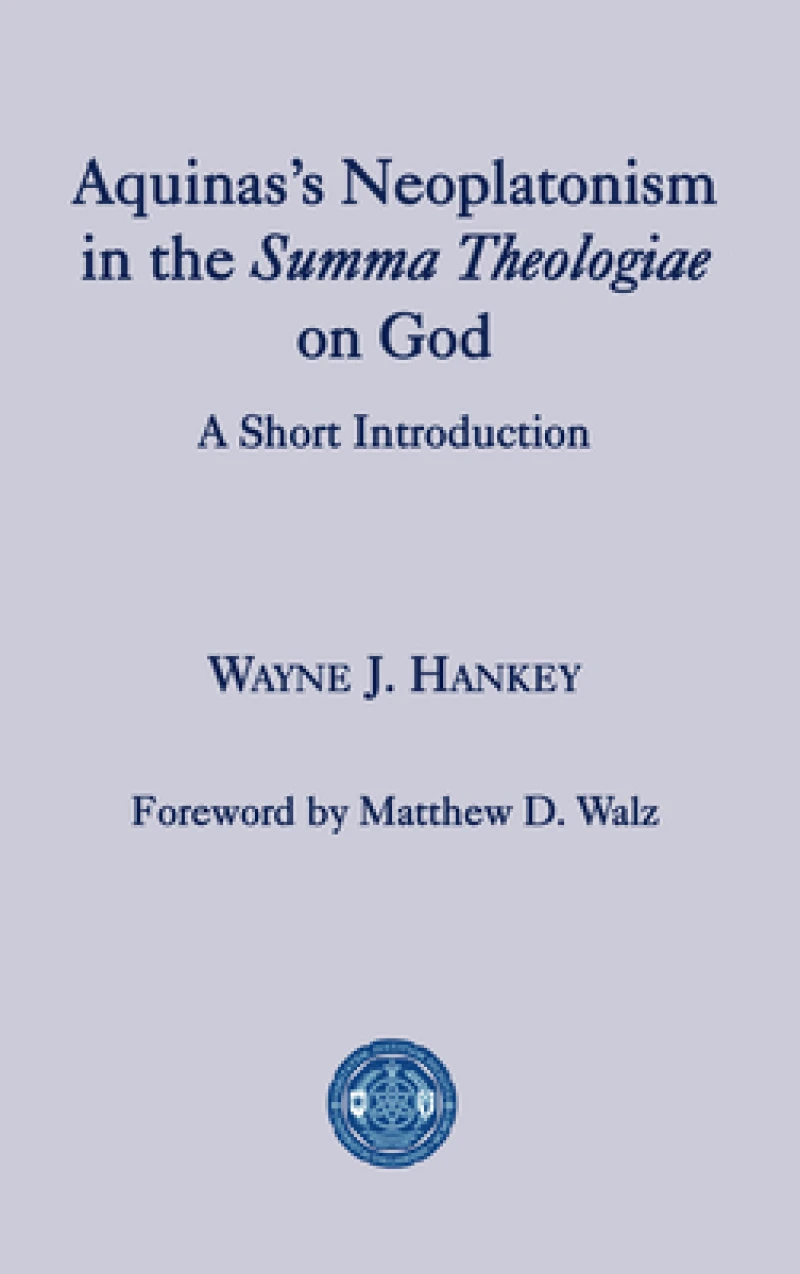 Aquinas's Neoplatonism in the Summa Theologiae o – A Short Introduction