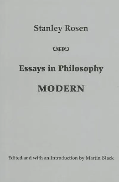 Essays in Philosophy: Modern