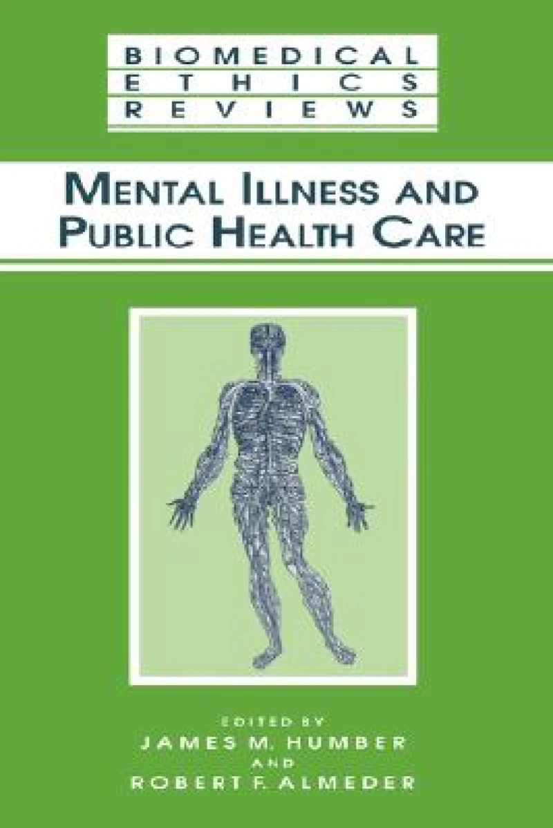 Mental Illness and Public Health Care
