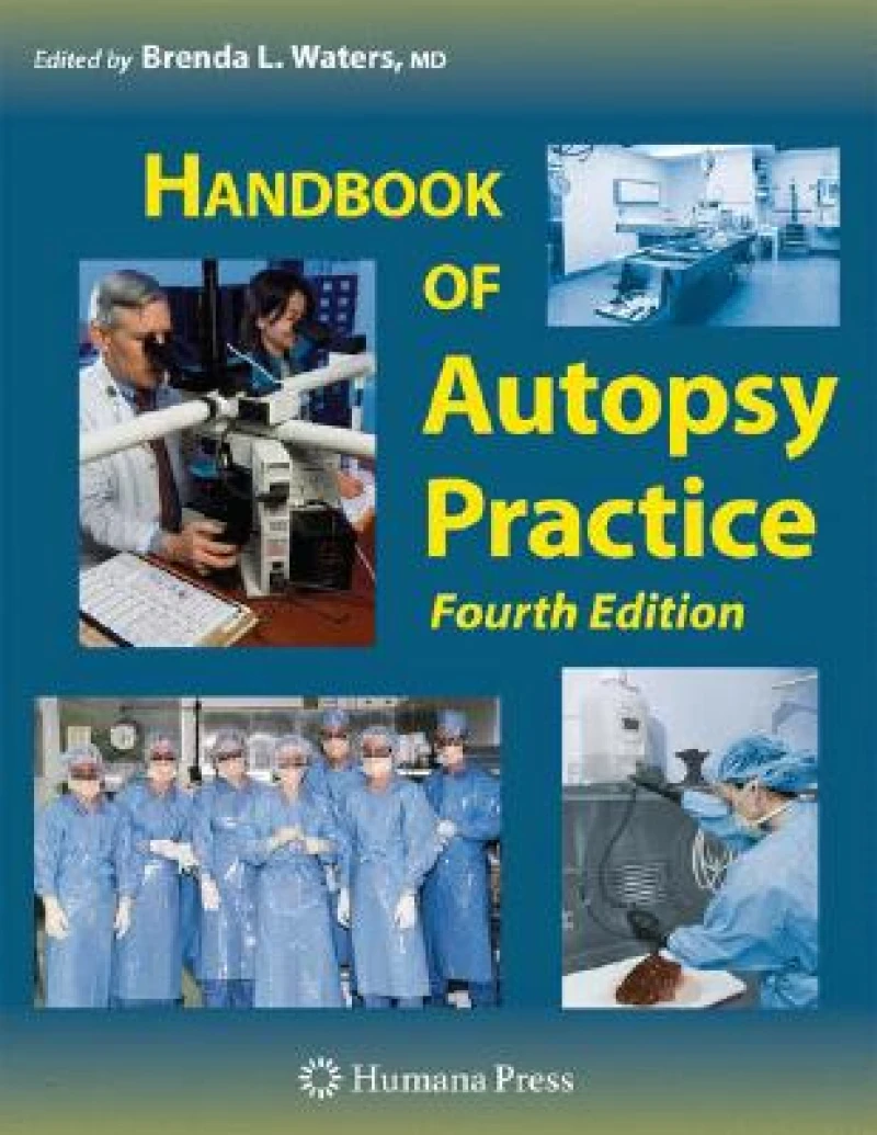 Handbook of Autopsy Practice