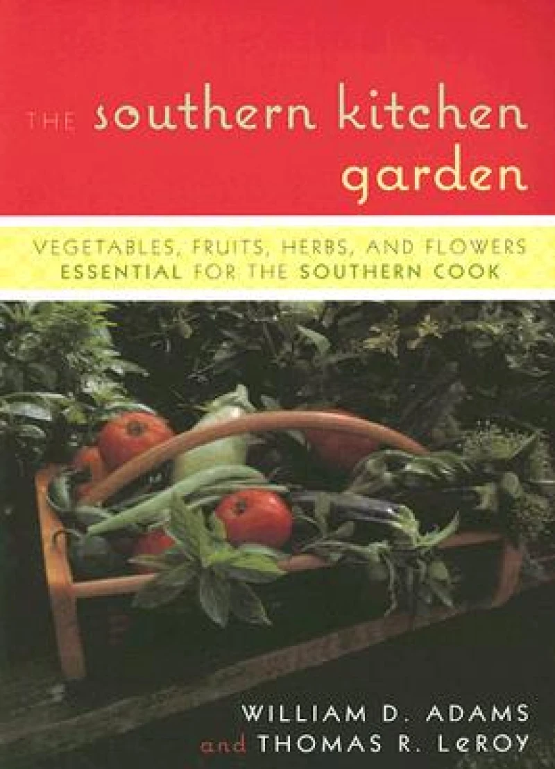The Southern Kitchen Garden