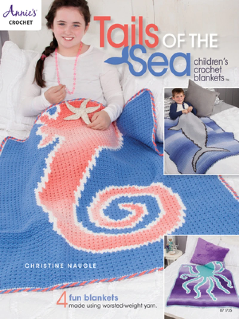 Tails of the Sea: Children''s Crochet Blankets