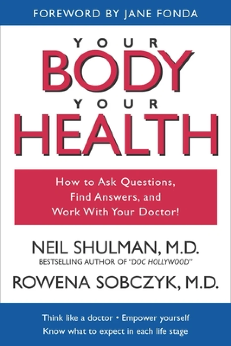 Your Body, Your Health