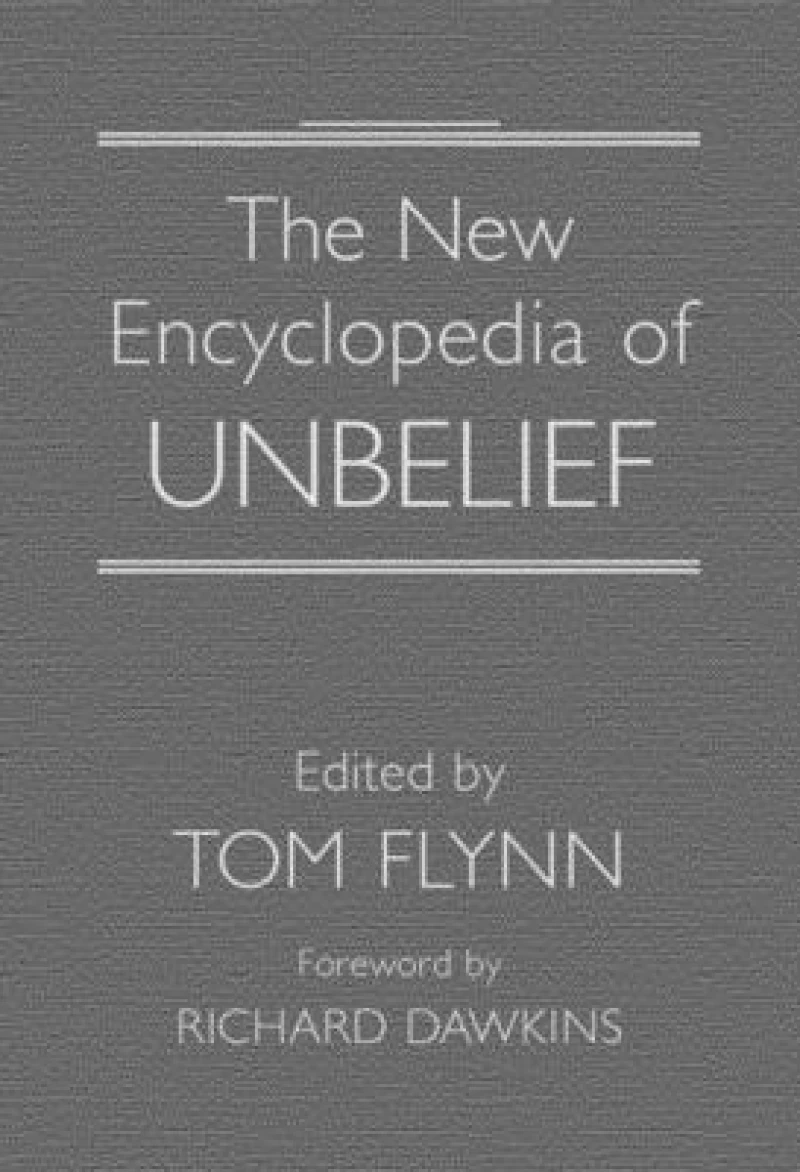 The New Encyclopedia of Unbelief
