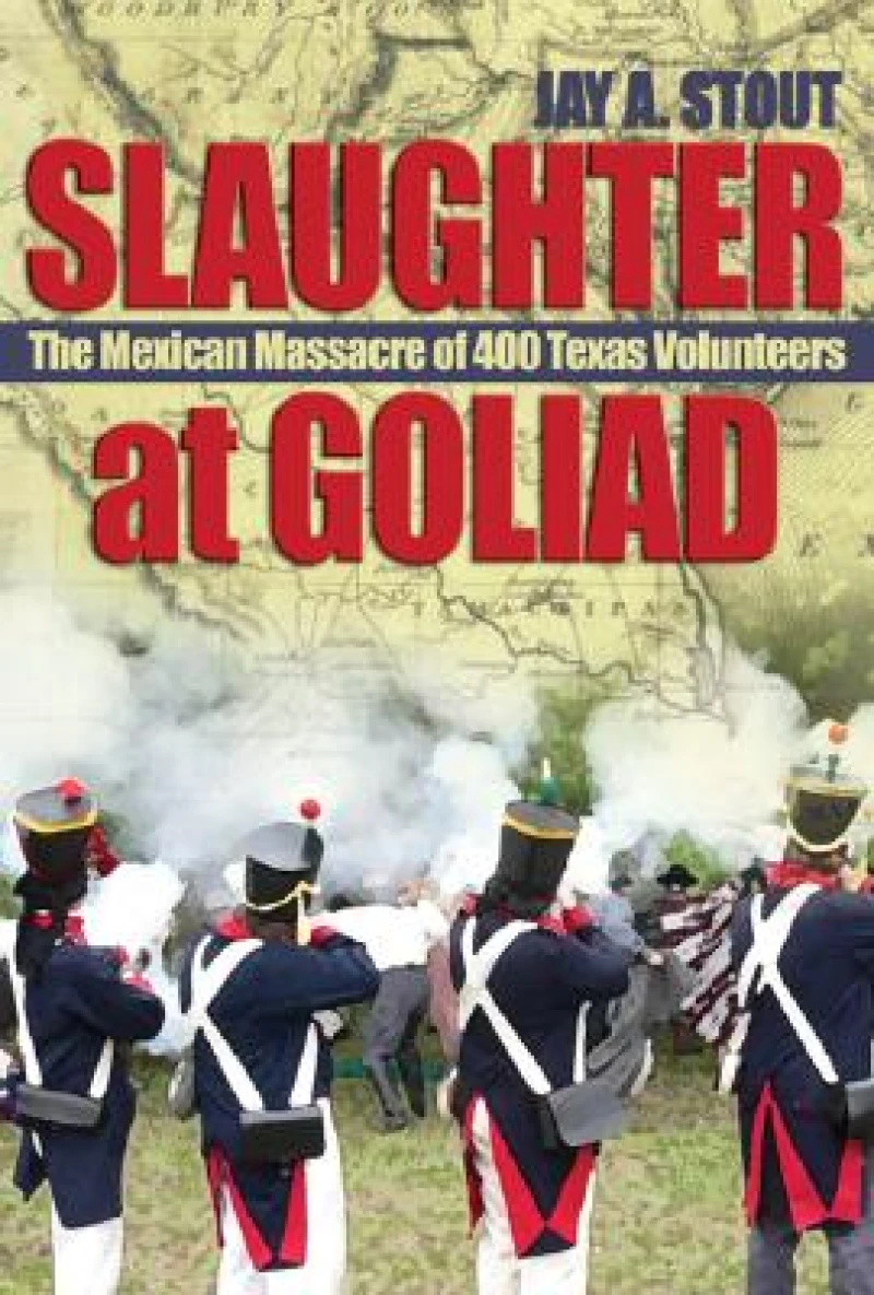 Slaughter at Goliad