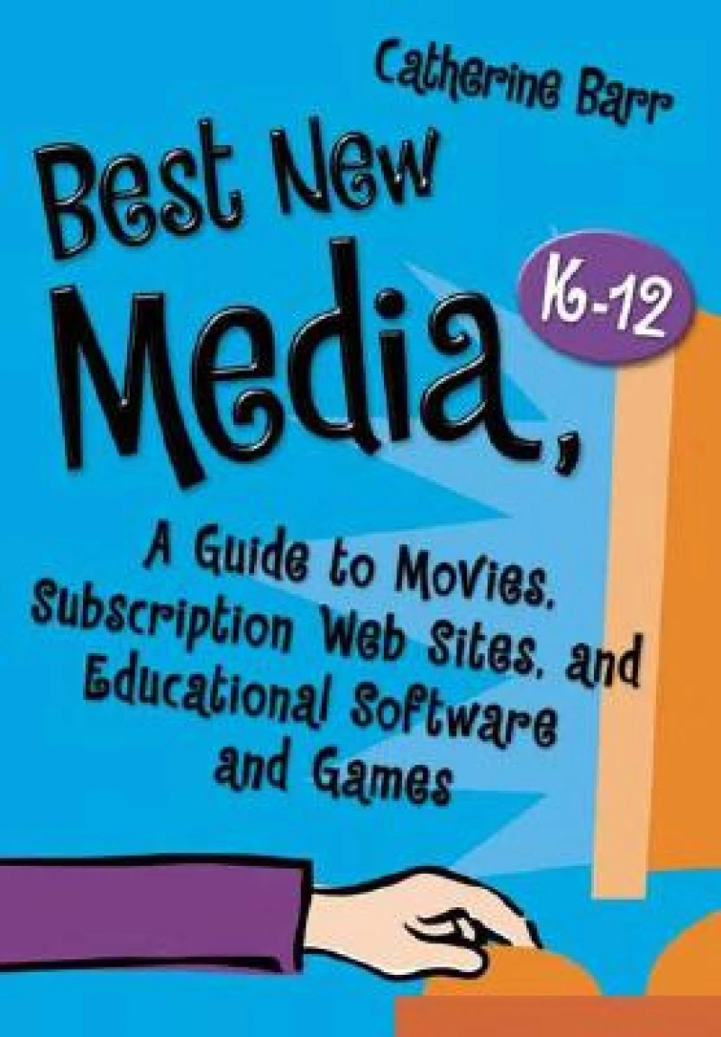 Best New Media, Kâ€"12