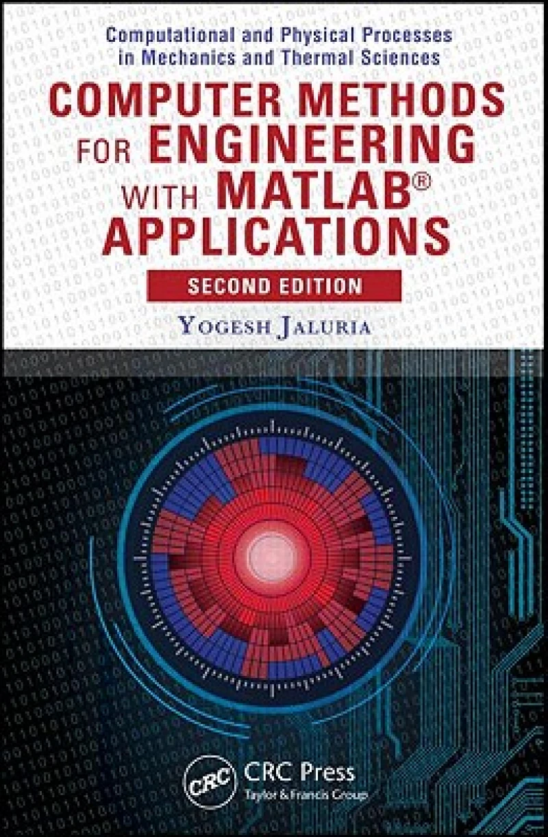 Computer Methods for Engineering with MATLAB® Applications