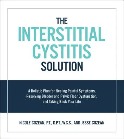 The Interstitial Cystitis Solution
