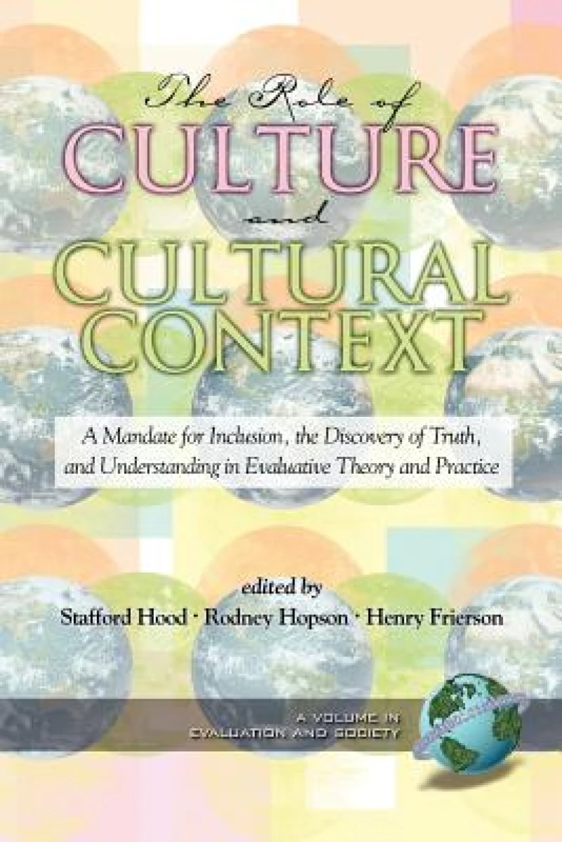 The Role of Culture and Cultural Context in Evaluation
