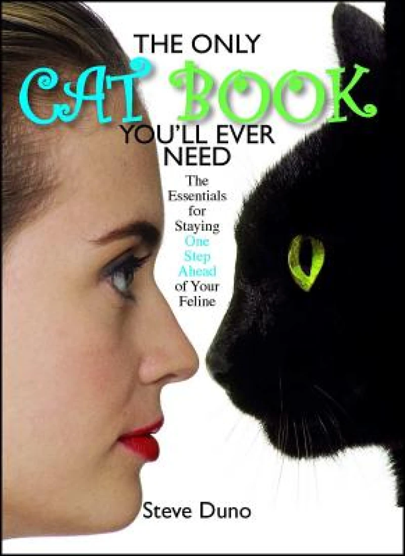 The Only Cat Book You''ll Ever Need