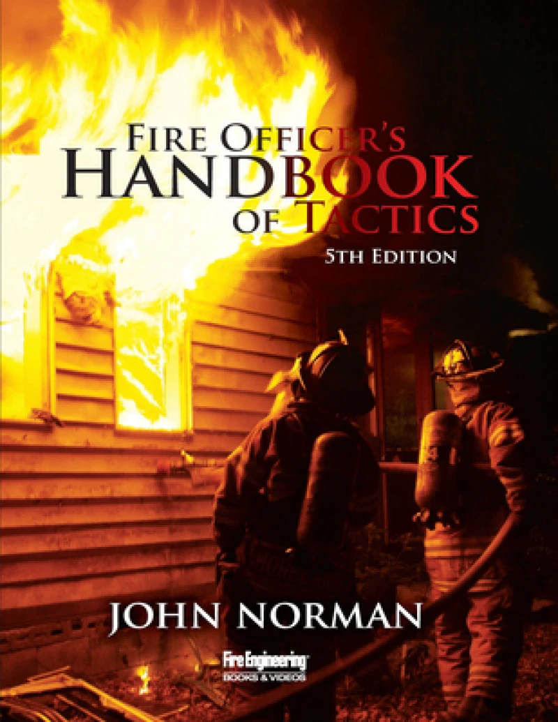 Fire Officer''s Handbook of Tactics