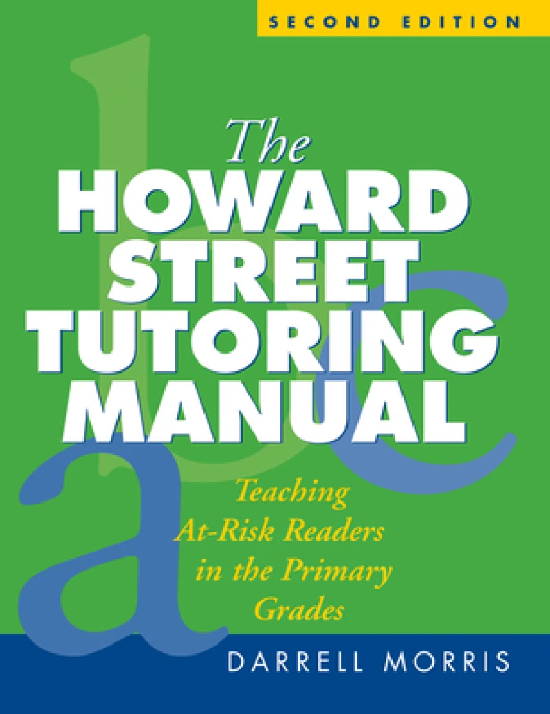 The Howard Street Tutoring Manual, Second Edition