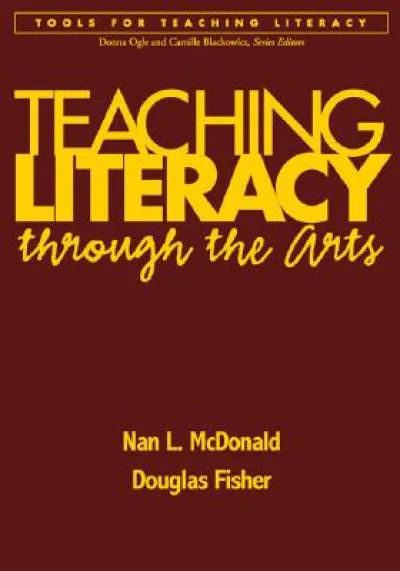 Teaching Literacy through the Arts